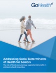 Report Download Image: Addressing Social Determinants of Health for Seniors